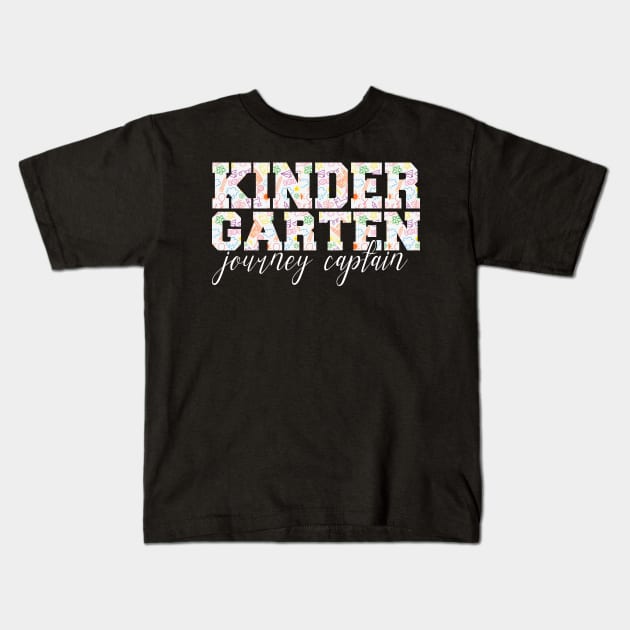 Kindergarten Journey Captain Teachers Gift Idea Kids T-Shirt by BarrelLive